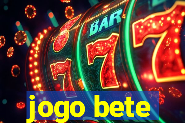 jogo bete
