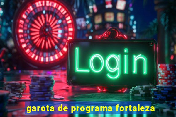 garota de programa fortaleza
