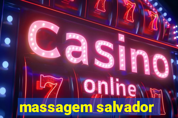 massagem salvador