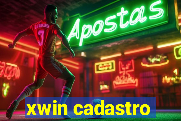 xwin cadastro