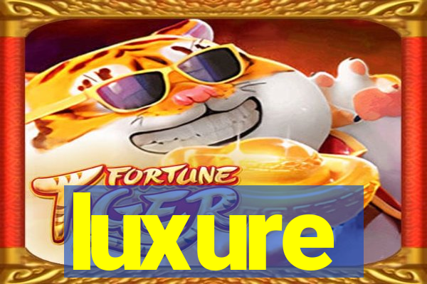 luxure