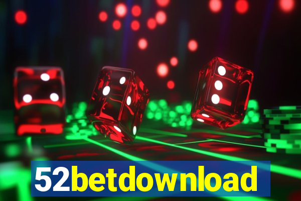 52betdownload