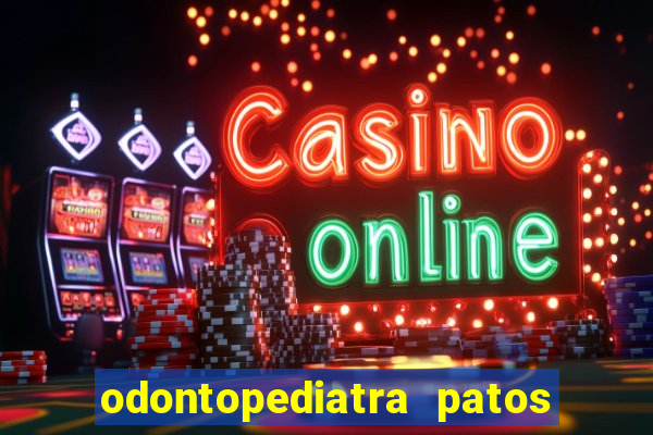 odontopediatra patos de minas
