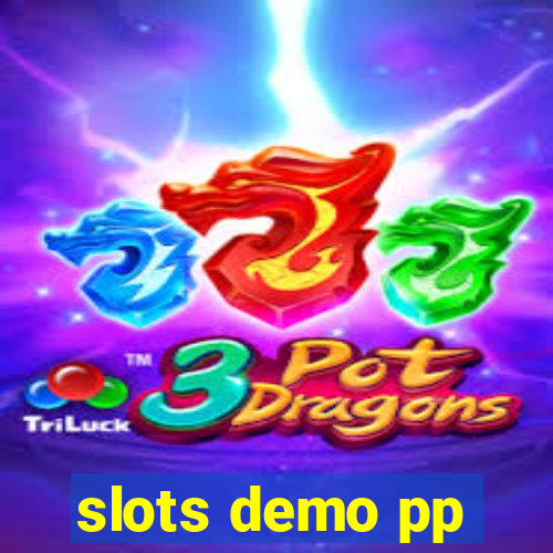 slots demo pp
