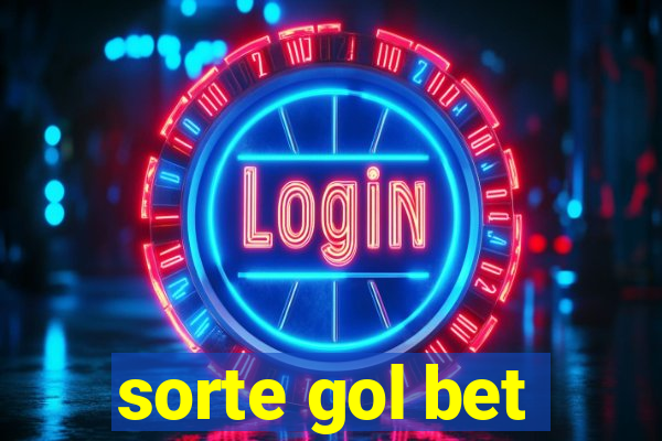 sorte gol bet