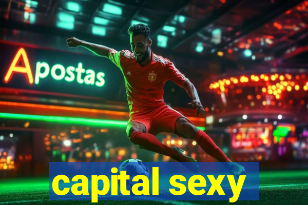 capital sexy