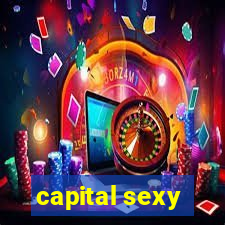 capital sexy