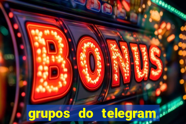 grupos do telegram mais de 18