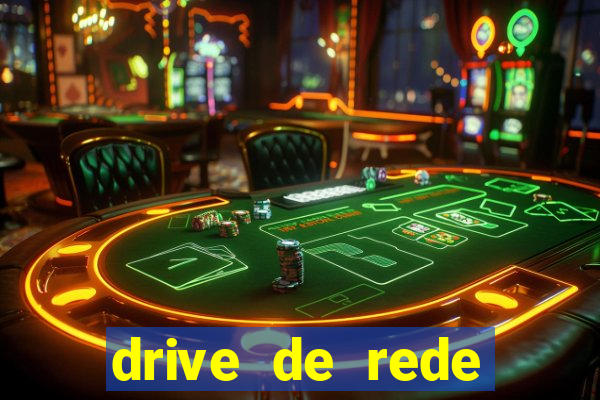 drive de rede windows 7