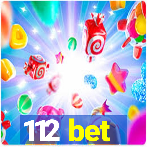 112 bet