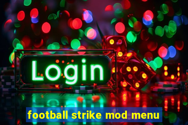 football strike mod menu