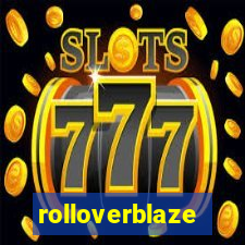 rolloverblaze