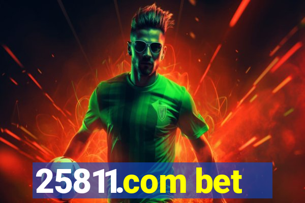 25811.com bet