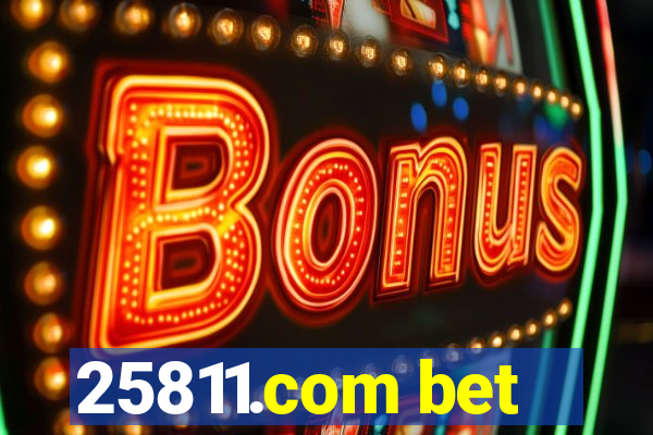 25811.com bet