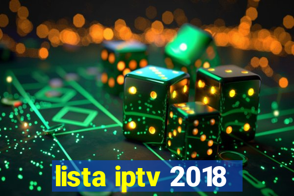 lista iptv 2018