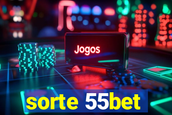sorte 55bet