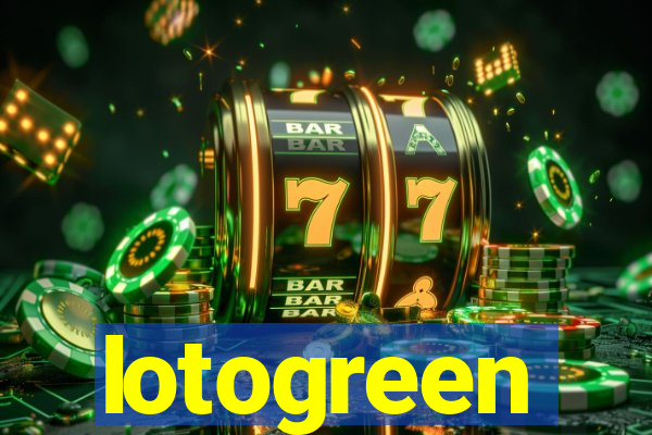 lotogreen