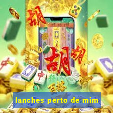 lanches perto de mim