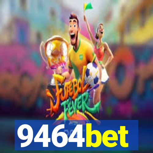 9464bet