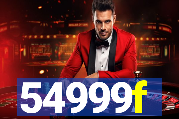 54999f