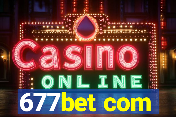 677bet com