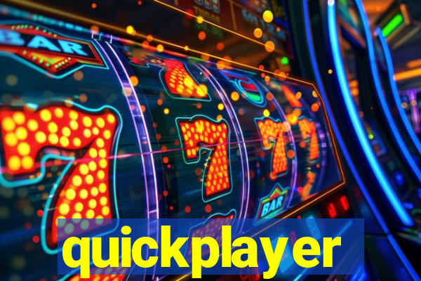 quickplayer