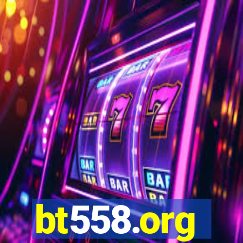 bt558.org