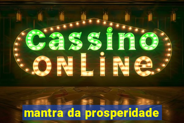 mantra da prosperidade