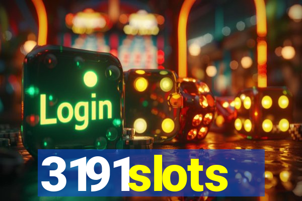 3191slots