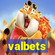 valbets
