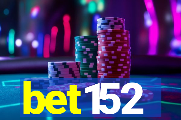bet152