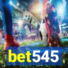 bet545