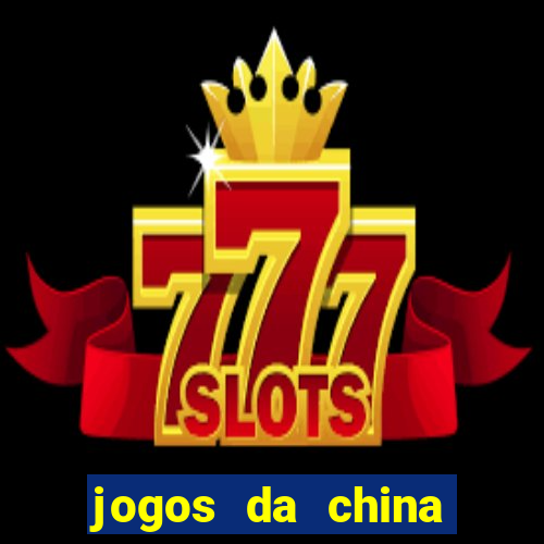 jogos da china para ganhar dinheiro