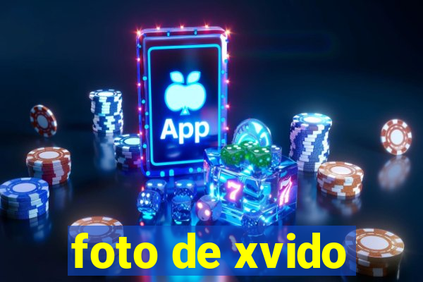 foto de xvido