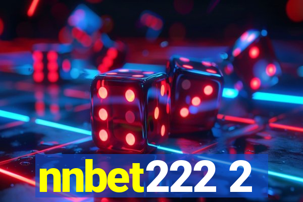 nnbet222 2