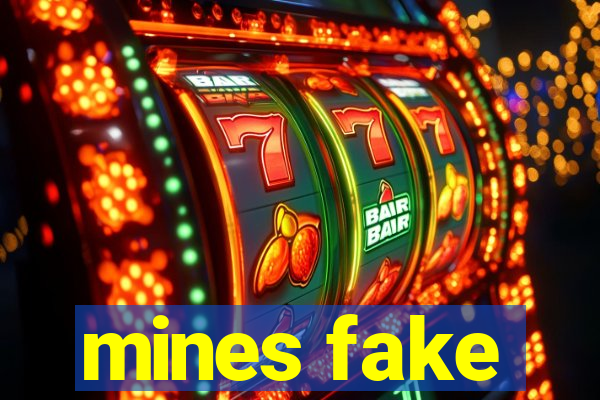 mines fake