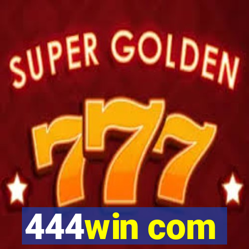 444win com