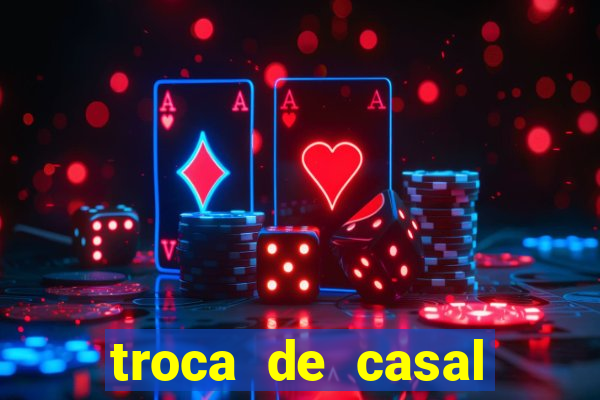 troca de casal porto alegre