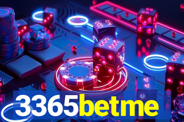 3365betme