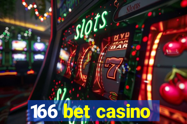 166 bet casino