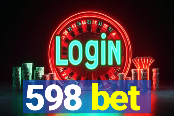 598 bet