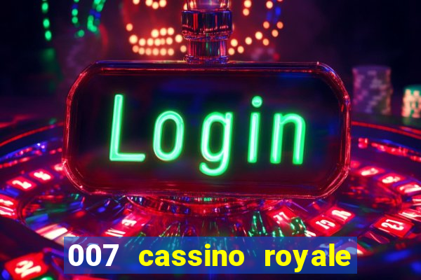 007 cassino royale download dublado avi
