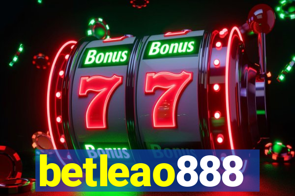 betleao888