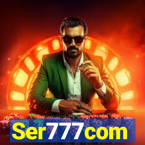 Ser777com