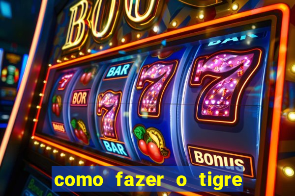como fazer o tigre soltar a carta no fortune tiger