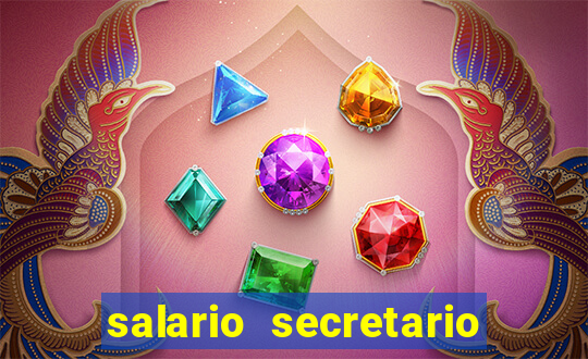 salario secretario de esportes