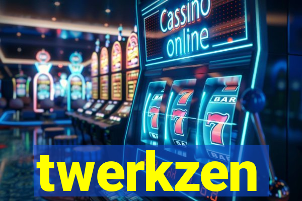 twerkzen