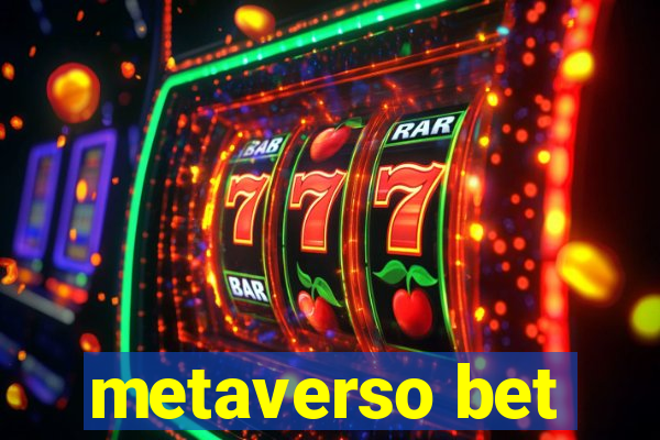 metaverso bet