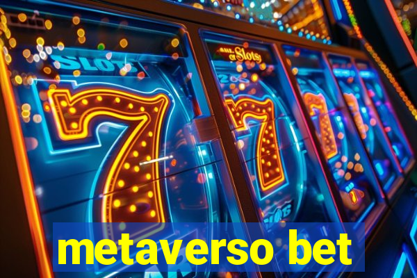 metaverso bet