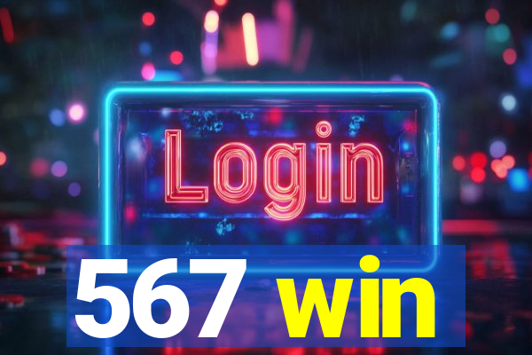 567 win